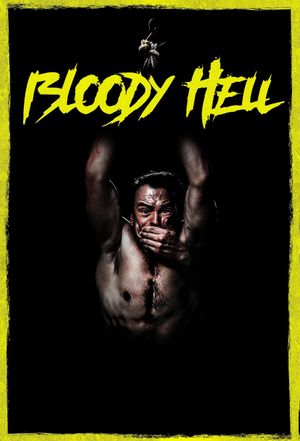 Bloody Hell's poster
