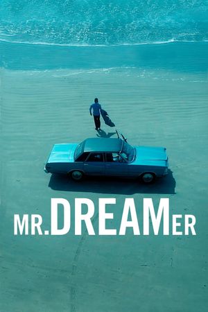 Mr. Dreamer's poster