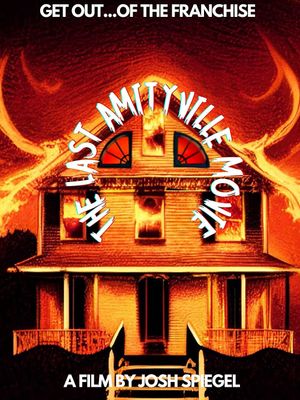 The Last Amityville Movie's poster