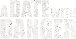 A Date with Danger's poster