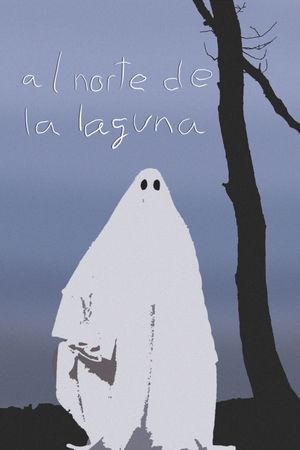 Al norte de la laguna's poster