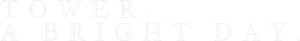 Tower. A Bright Day.'s poster