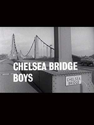 Chelsea Bridge Boys's poster