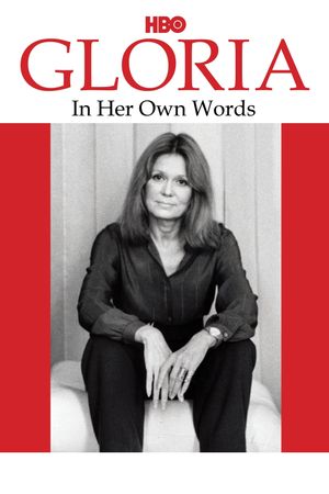 Gloria: In Her Own Words's poster
