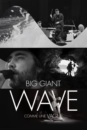 Big Giant Wave's poster