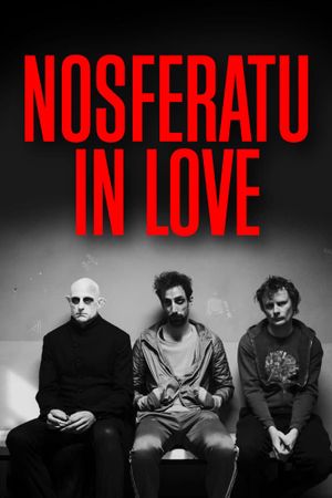 Nosferatu in Love's poster