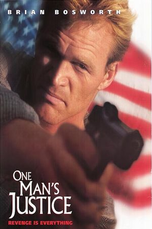 One Man's Justice's poster