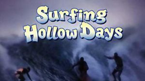 Surfing Hollow Days's poster