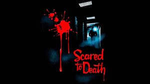 Scared to Death's poster
