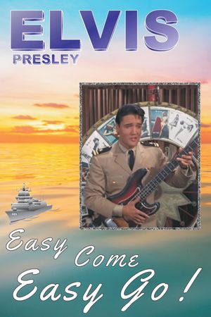 Easy Come, Easy Go's poster