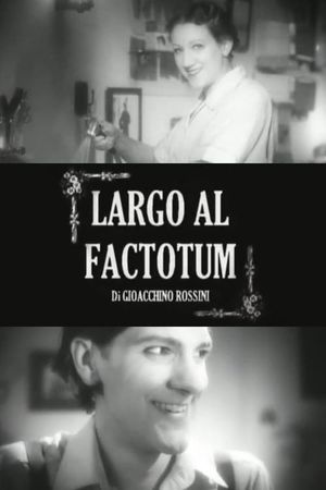 Largo al factotum's poster