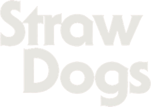 Straw Dogs's poster