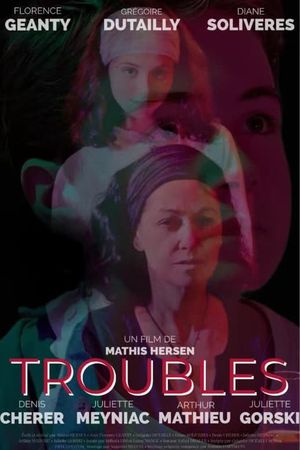 Troubles's poster