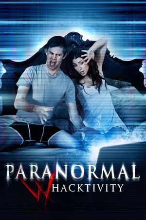 Paranormal Whacktivity's poster