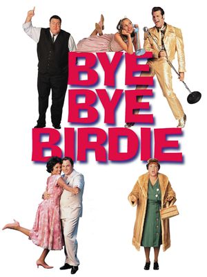 Bye Bye Birdie's poster