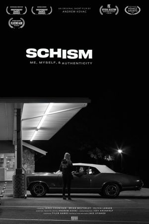 Schism: Me , Myself, and Authenticity's poster