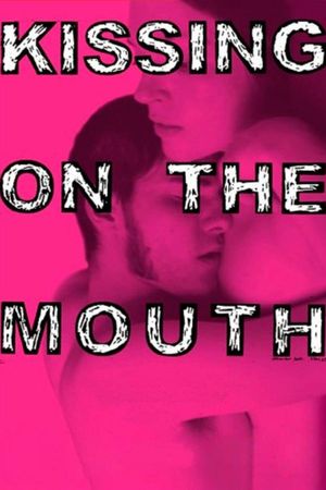 Kissing on the Mouth's poster