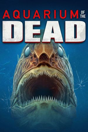 Aquarium of the Dead's poster