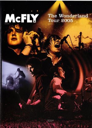 McFly: The Wonderland Tour 2005's poster