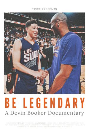 Be Legendary:  A Devin Booker Documentary's poster image