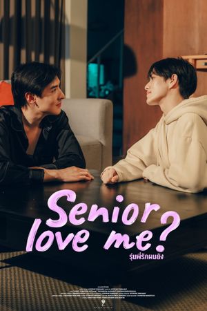 Senior Love Me?'s poster