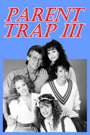 Parent Trap III's poster
