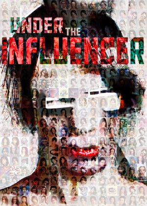 Under the Influencer's poster