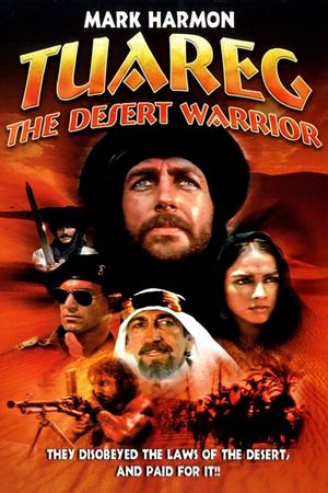 Tuareg: The Desert Warrior's poster