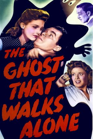 The Ghost That Walks Alone's poster