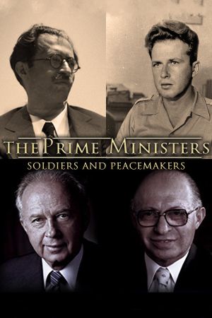The Prime Ministers: Soldiers and Peacemakers's poster