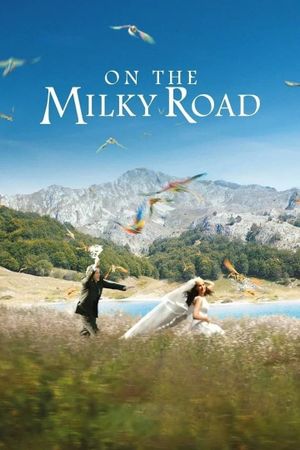 On the Milky Road's poster