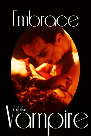 Embrace of the Vampire's poster