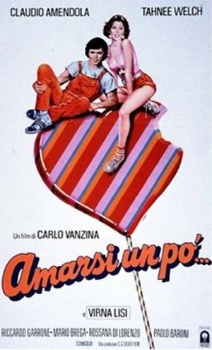 Amarsi un po'...'s poster