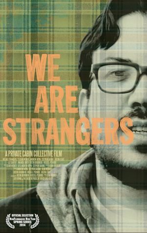 We Are Strangers's poster