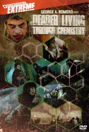 Deader Living Through Chemistry's poster