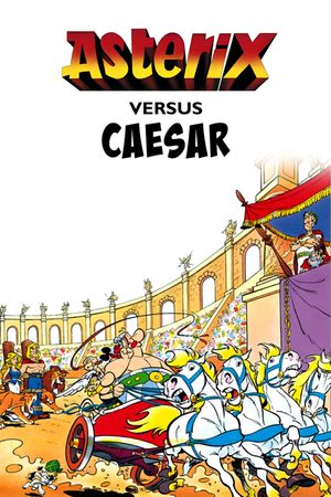 Asterix Versus Caesar's poster