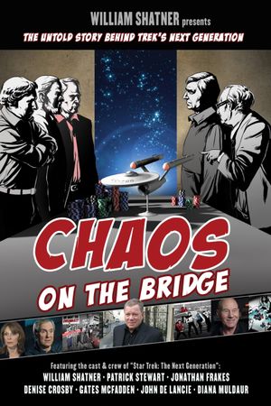 Chaos on the Bridge's poster