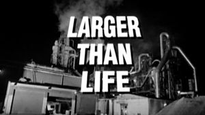 Larger than Life's poster