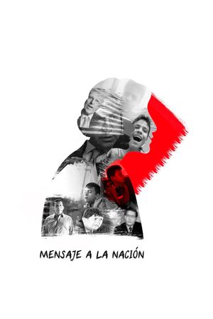 Mensaje a la nación's poster