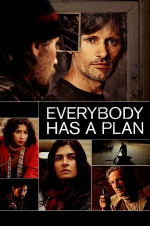 Everybody Has a Plan's poster