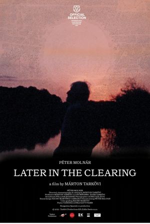Later in the Clearing's poster