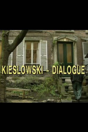 Kieslowski: Dialogue's poster