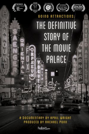 Going Attractions: The Definitive Story of the Movie Palace's poster
