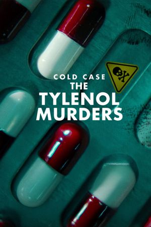 Cold Case: The Tylenol Murders's poster