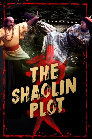 The Shaolin Plot's poster