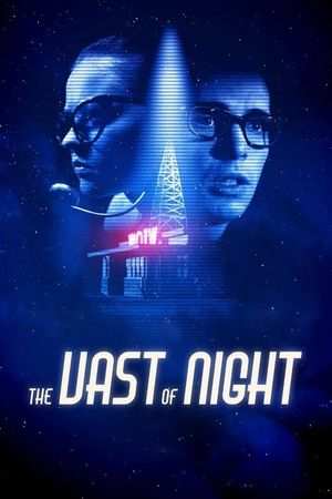 The Vast of Night's poster