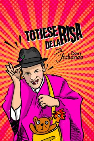 DON JEDIONDO: Totiese De La Risa's poster