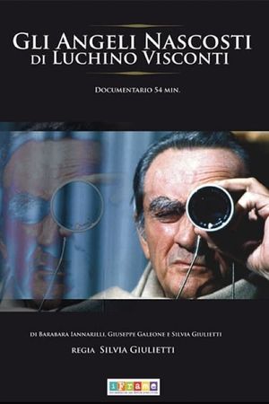 Gli angeli nascosti di Luchino Visconti's poster
