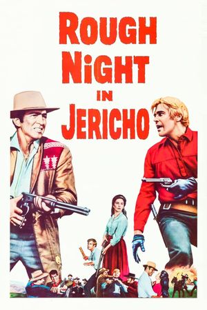 Rough Night in Jericho's poster