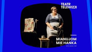 Mianujom mie Hanka's poster